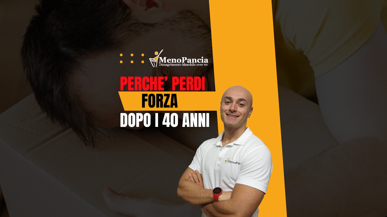 Perché gli uomini dopo i 40 anni perdono Forza Muscolare?