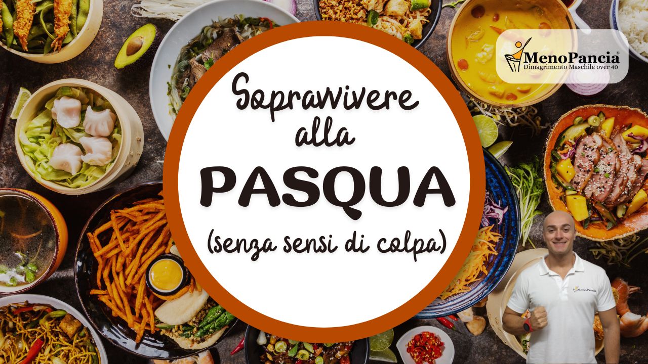Come sopravvivere alle abbuffate di Pasqua (senza sensi di colpa)